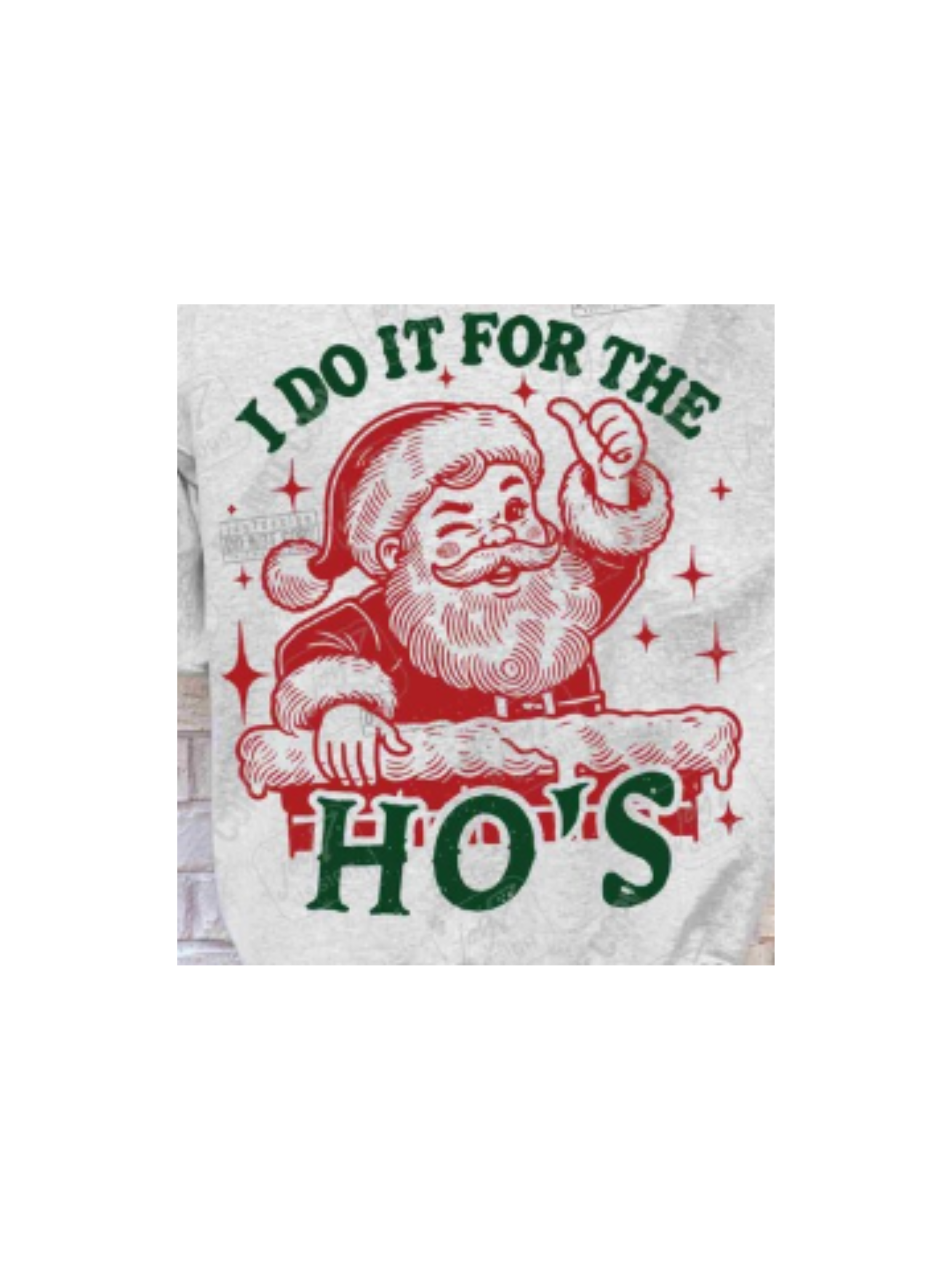 I Do It for the Ho's