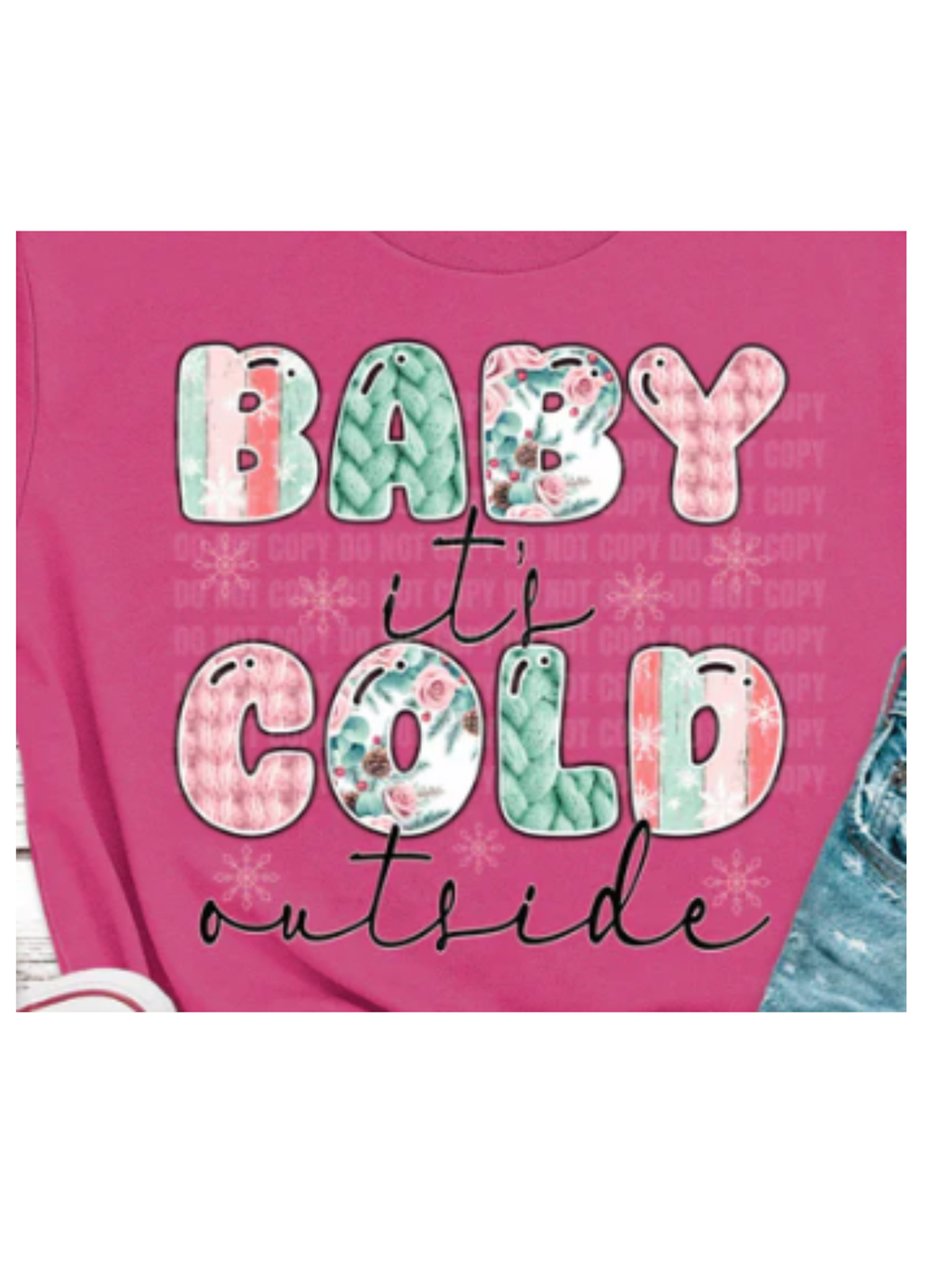 Baby It's Cold Outside